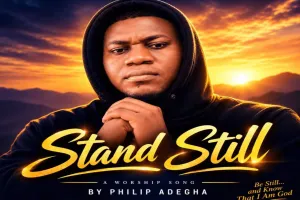 Philip Adegha - Stand Still